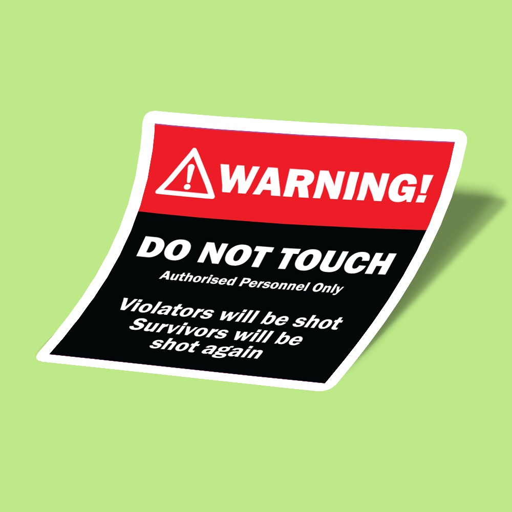 استیکر warning violators will be shot