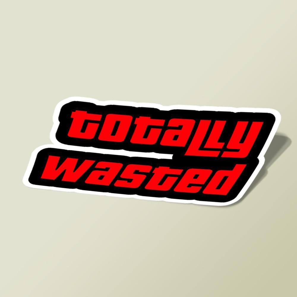 استیکر totally WASTED