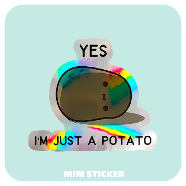 استیکر متالایز IM JUST A POTATO