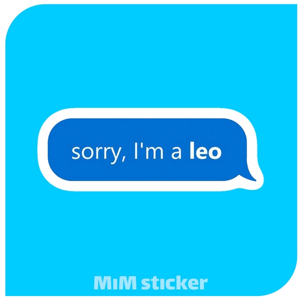 استیکر sorry im a leo