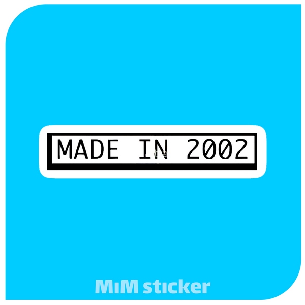 استیکر Made In 2002