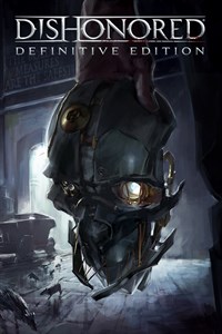 DISHONORED – DEFINITIVE EDITION