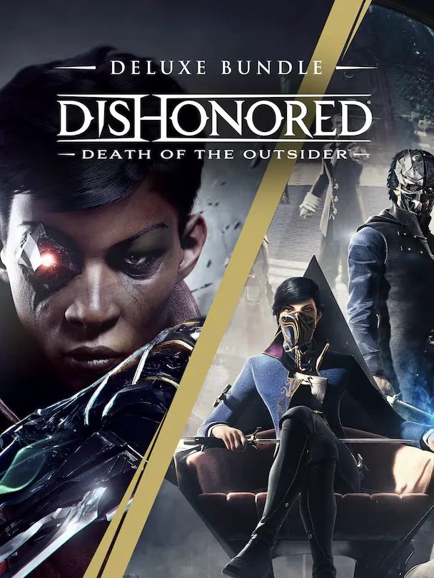 Dishonored®: Death of the Outsider™ - Deluxe Bundle