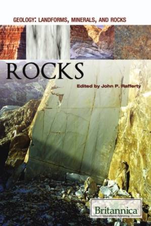 دانلود کتاب Rocks (Geology: Landforms, Minerals, and Rocks)
