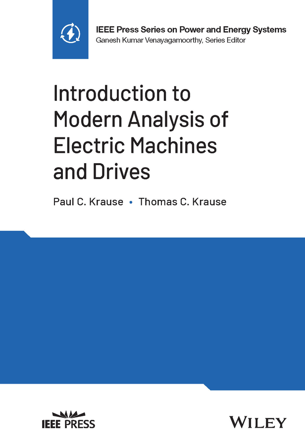 مقدمه‌ای بر تحلیل نوین ماشین‌ها و درایوهای الکتریکی ۲۰۲۲ <br> Introduction to Modern Analysis of Electric Machines and Drives 2022 - کالیبو