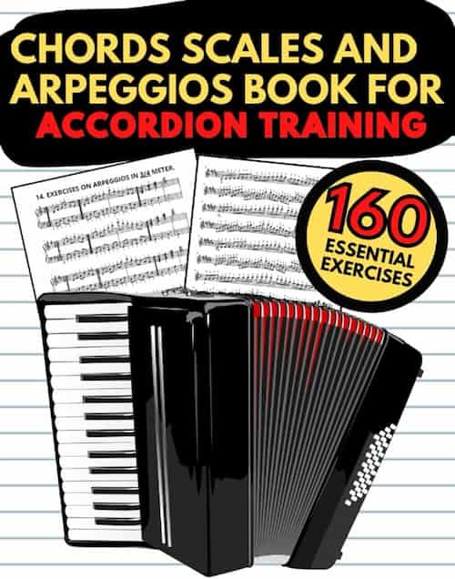 دانلود کتاب Chords, Scales and Arpeggios برای آموزش آکاردئون | ۱۶۰ تمرین کاربردی برای تقویت تکنیک نوازندگی