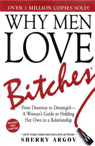 Why Men Love Bitches (زنان زيرك)