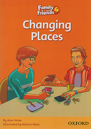 Family And Friends 4 Story Book Changing Places