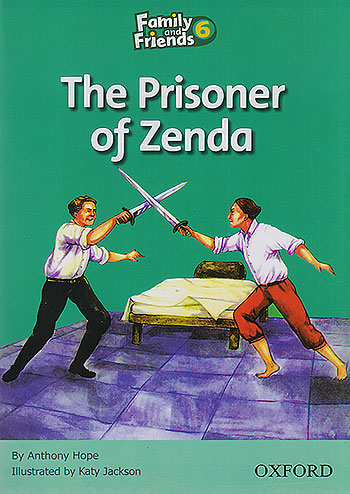 Family And Friend 6 Story Book The Prisoner Of Zenda
