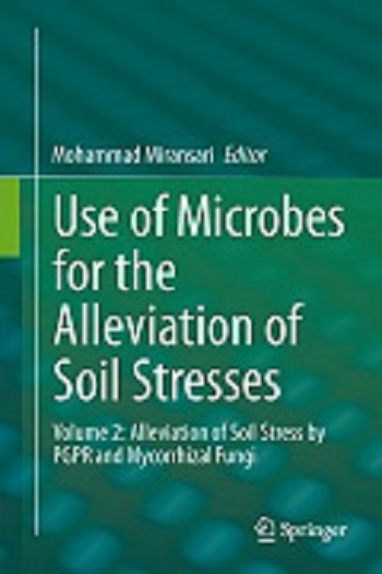 Use of Microbes for the Alleviation of Soil Stresses, Volume 2