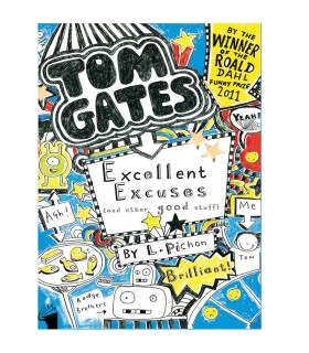 TOM GATES Excellent excuses