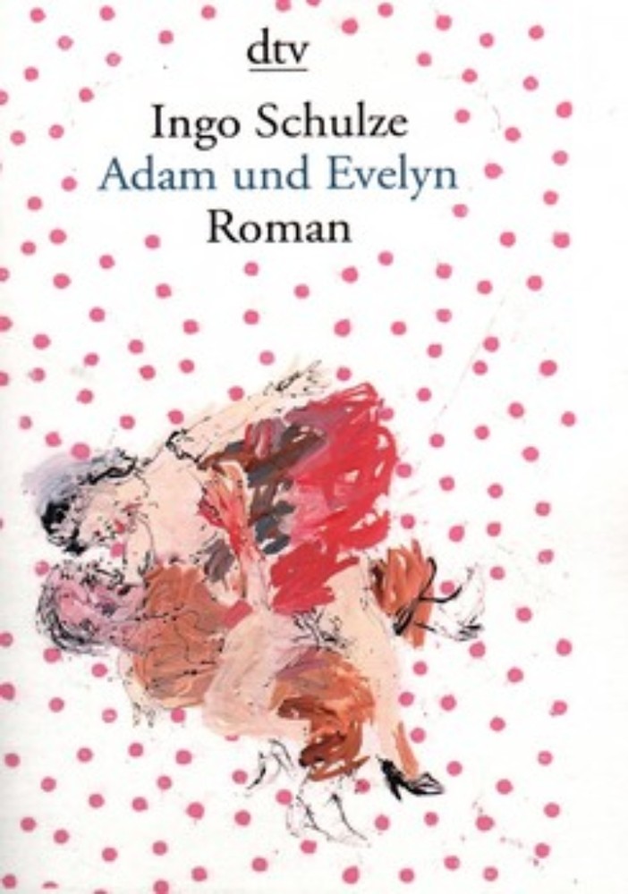 Adam und evelyn - رمان آلمانی (رقعی-شمیز)