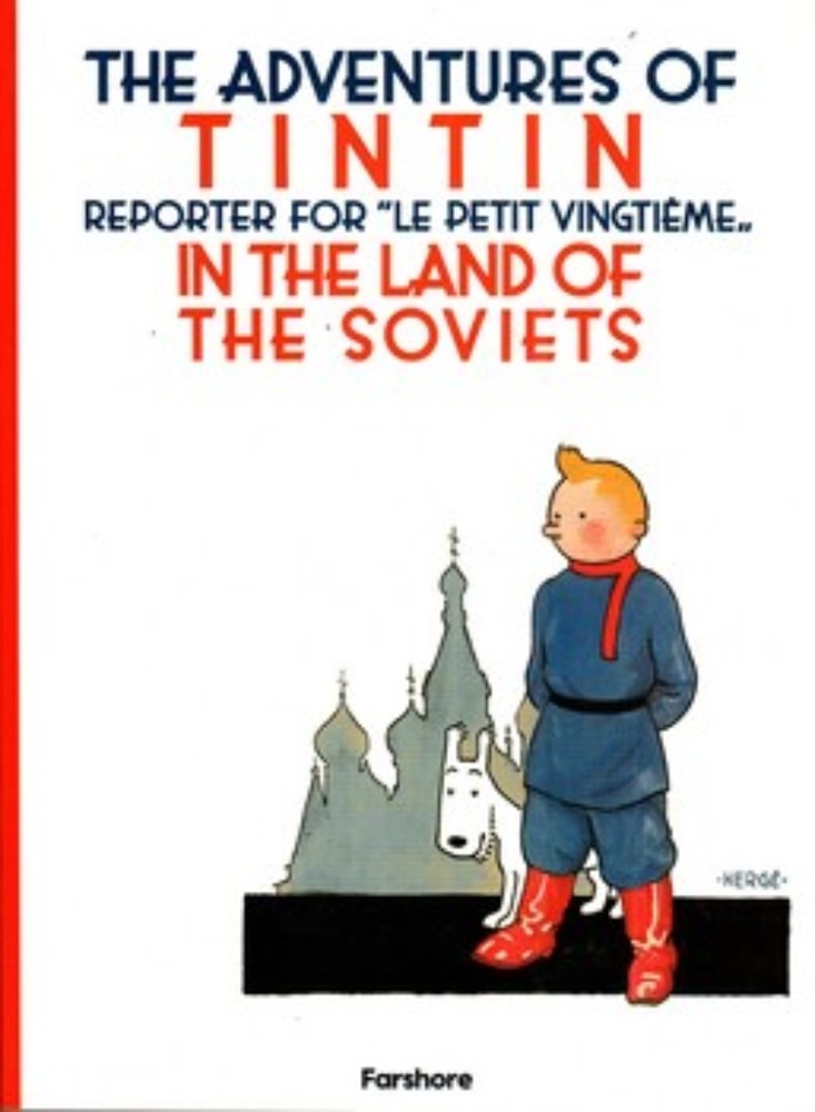 The adventures of Tintin - in the land of the soviets (رحلی-شمیز)
