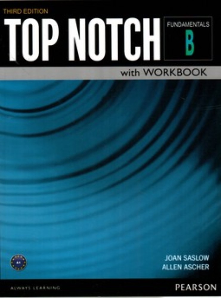 Top Notch Fundamentals B - With Workbook + CD - 3rd Edition (رحلی-شمیز)