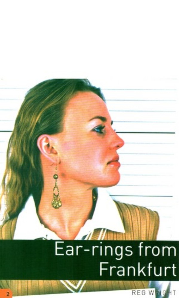 Ear rings Frankfurt + CD - Oxford Bookworms 2 (رقعی-شمیز)