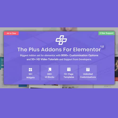 افزونه ادان پلاس برای صفحه ساز المنتور | The Plus – Addon for Elementor Page Builder