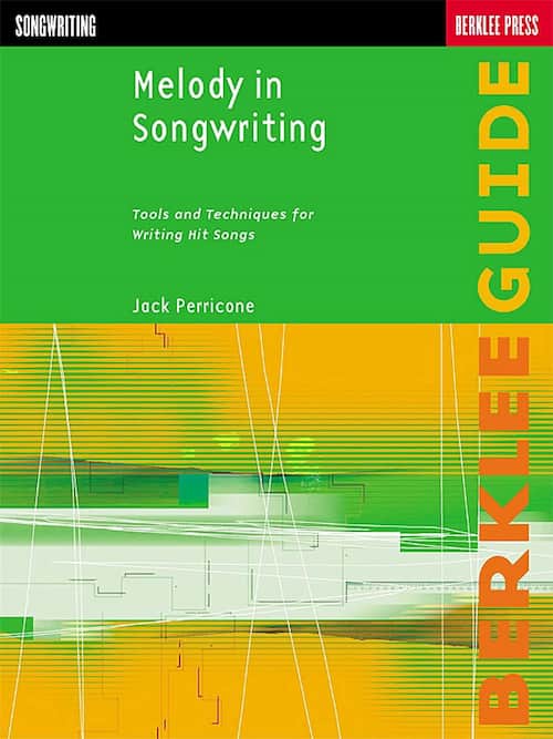 آموزش ملودی در آهنگسازی | کتاب Melody in Songwriting از Jack Perricone