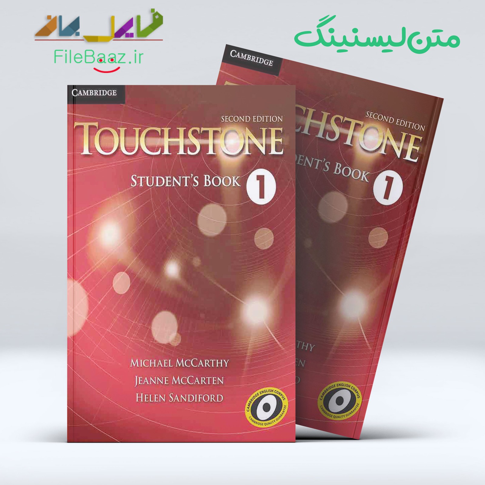 متن لیسنینگ Touchstone Student Book 1 Second Edition