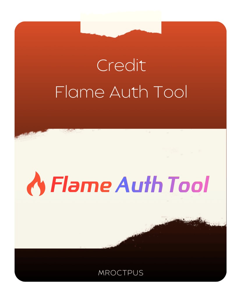 کردیت ابزار Flame Auth Tool - مستر اختاپوس
