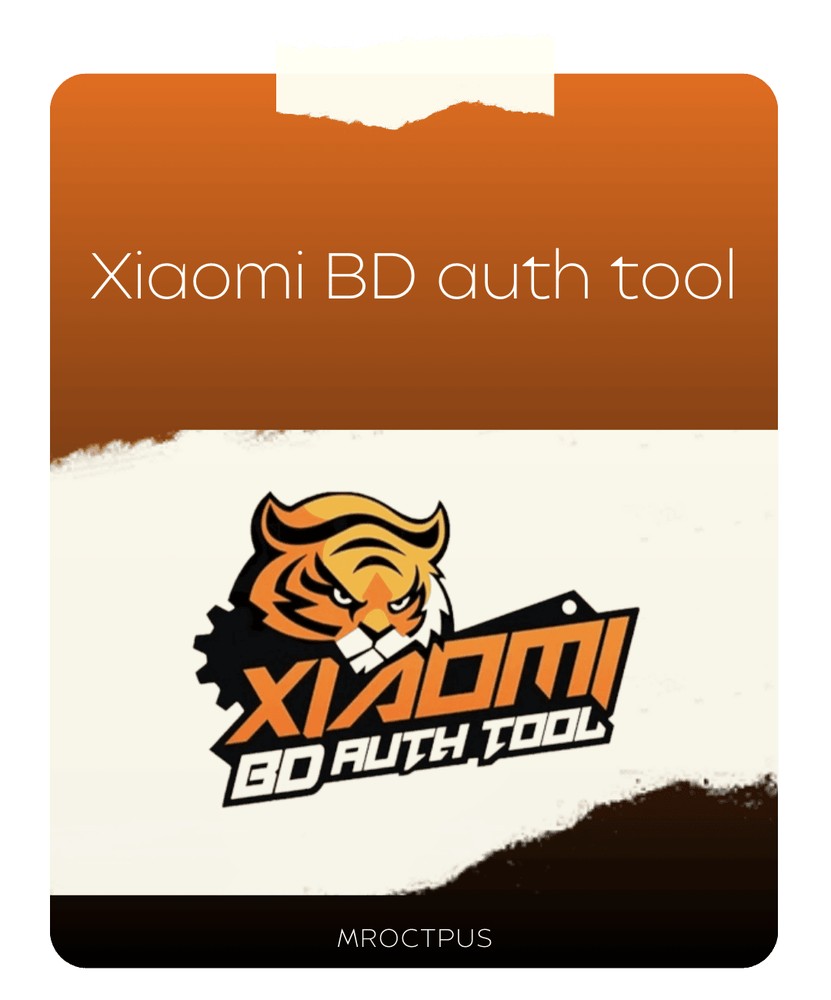 کردیت ابزار xiaomi BD auth tool | اتورایز شیائومی - مستر اختاپوس