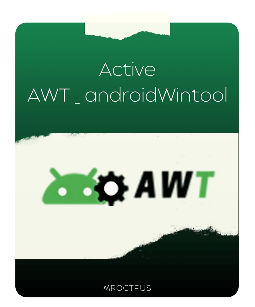 کردیت و اکتیو ابزار AWT - androidWintool - مستر اختاپوس