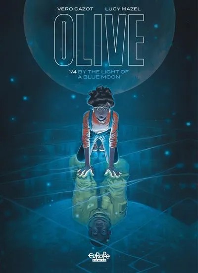 دانلود کمیک Olive #1 – By the Light of a Blue Moon (2020)