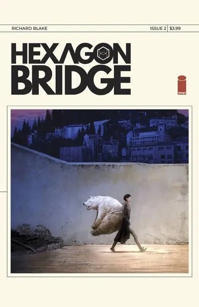 دانلود کمیک Hexagon Bridge #2 (2023)