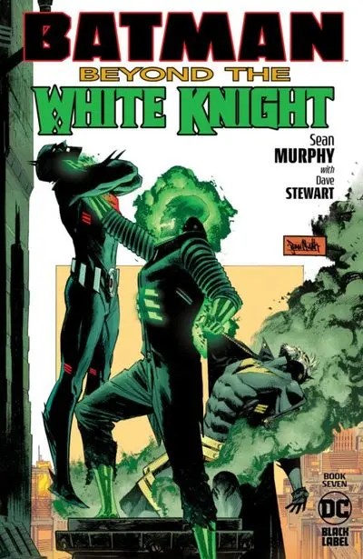 دانلود کمیک Batman – Beyond the White Knight #7 (2022)