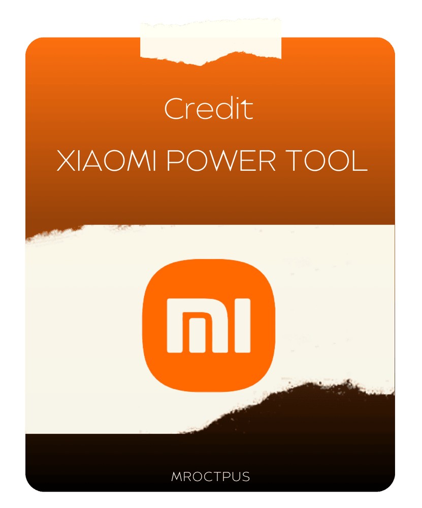 کردیت ابزار XIAOMI POWER TOOL - مستر اختاپوس