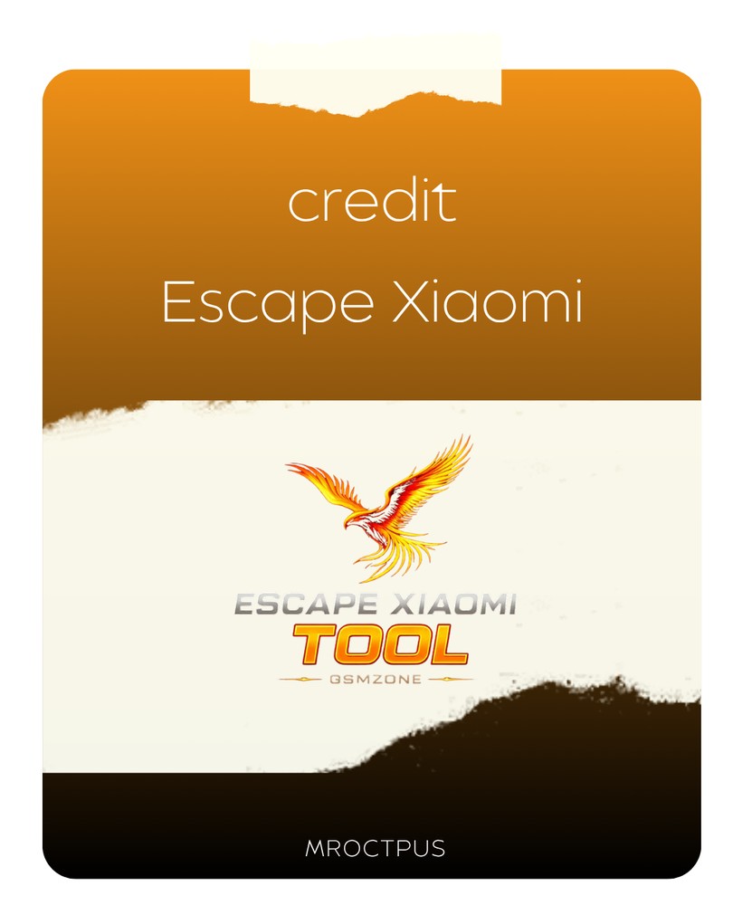 کردیت ابزار Escape Xiaomi - مستر اختاپوس