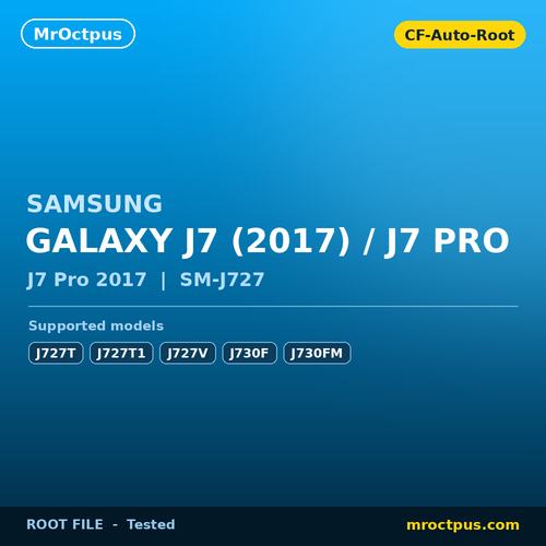 روت سامسونگ J7 Pro 2017 با CF-Auto-Root | SM-J727T / J727V / J730F و سایر مدل‌ها - مستر اختاپوس