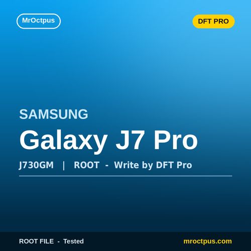 روت DFT PRO سامسونگ J730GM | Galaxy J7 Pro