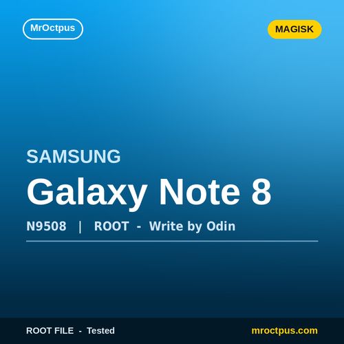 روت مجیسک سامسونگ N9508 | Galaxy Note 8