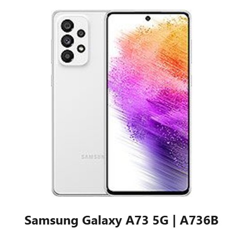 دانلود رام رسمی، آپدیت و فایل فلش Samsung Galaxy A73 5G | A736B «قابل دانلود با اینترنت ملی» - مستر اختاپوس