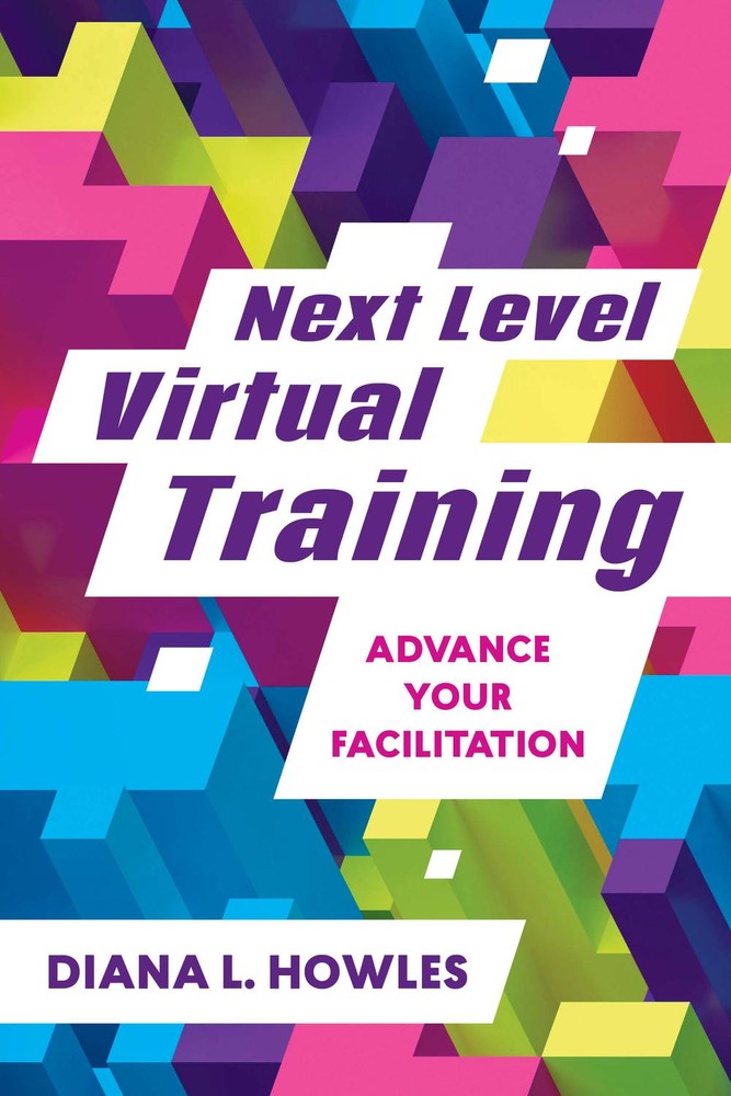 آموزش مجازیِ سطح بعد: مهارت تسهیل‌گری خود را ارتقا دهید ۲۰۲۲ <br> Next Level Virtual Training: Advance Your Facilitation 2022 - کالیبو