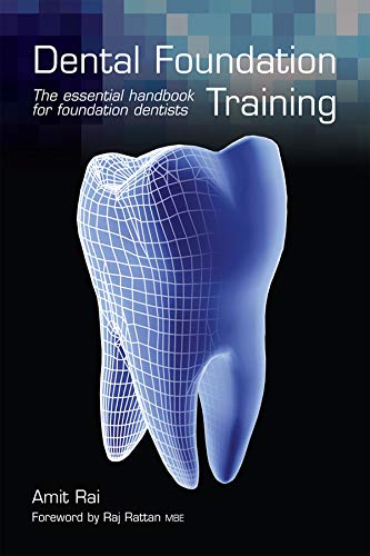 آموزش پایه دندانپزشکی: راهنمای ضروری برای دندانپزشکان دوره پایه ۲۰۱۴ <br> Dental Foundation Training: The Essential Handbook for Foundation Dentists 2014 - کالیبو