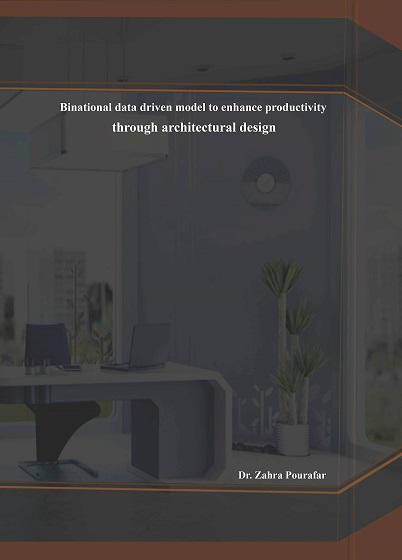 Binational data driven model to enhance productivity through architectural design