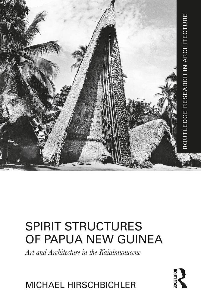 ساختارهای روحی پاپوا نیو گینه: هنر و معماری در کایایمونوسن ۲۰۲۴ <br> Spirit Structures of Papua New Guinea: Art and Architecture in the Kaiaimunucene 2024 - کالیبو
