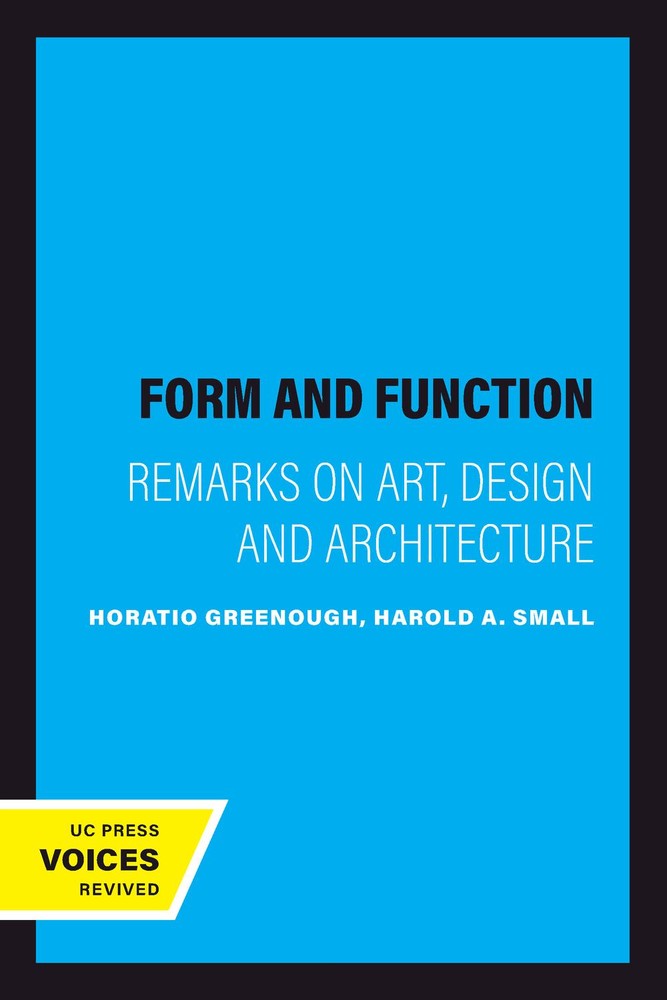 شکل و عملکرد: یادداشت هایی درباره هنر، طراحی و معماری ۲۰۲۳ <br> Form and Function: Remarks on Art, Design and Architecture 2023 - کالیبو