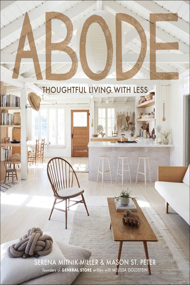 آبود: زندگی آگاهانه با کمتر ۲۰۱۹ <br> Abode: Thoughtful Living with Less 2019 - کالیبو