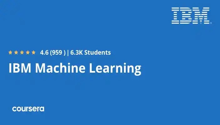 IBM Machine Learning Professional Certificate | آموزش یادگیری ماشین از IBM از سری Coursera