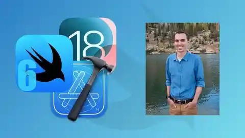 iOS 18, SwiftUI 6, & Swift 6: Build iOS Apps From Scratch | آموزش ساخت برنامه برای iOS 18 با Swift 6 و SwiftUI 6
