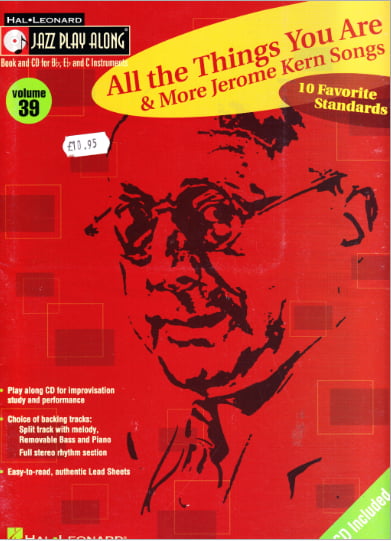Jazz Playalong Vol 39 – All The Things You Are & More-Jerome Kern Songs For Alto And Tenor