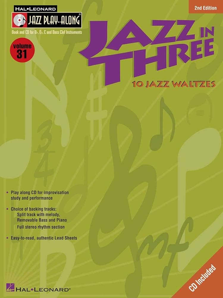 Jazz Playalong Vol 31 – Jazz In Three For Alto And Tenor
