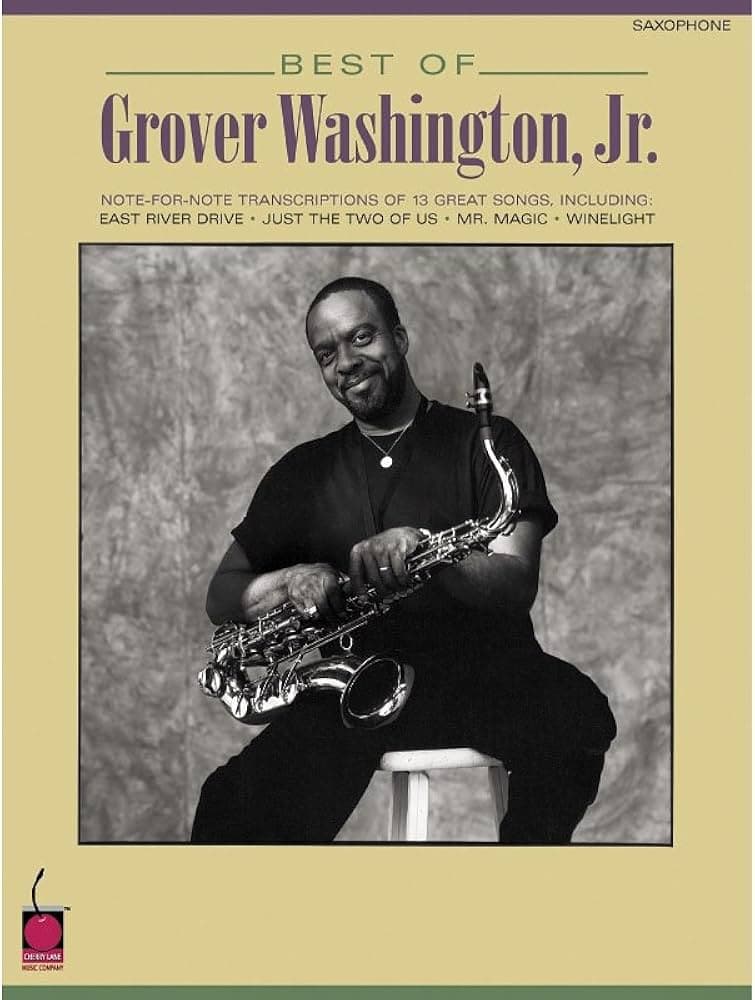 Best of Grover Washington Jr