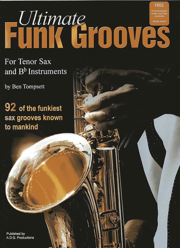 Ultimate Funk Grooves for Tenor Sax and Bb Instruments