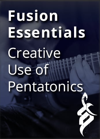 Tom Quayle’s Fusion Essentials – Creative Use of Pentatonics