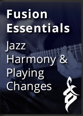 Tom Quayle’s Fusion Essentials – Jazz Harmony & Playing Over Changes