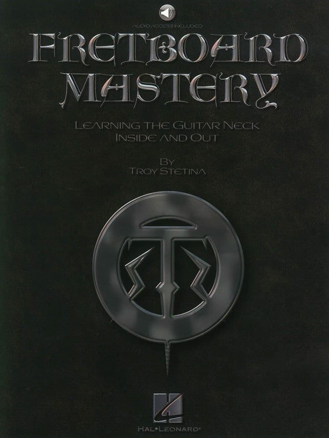 دانلود کتاب Fretboard Mastery از Hemethod | آموزش کامل فرت‌بورد گیتار الکتریک با متد Troy Stetina
