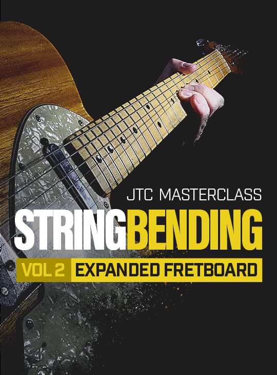 String Bending Masterclass Vol 2 Expanded Fretboard